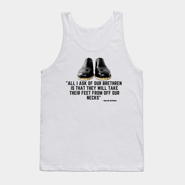 All I ask - Grimke Quote Tank Top by NicolePageLee